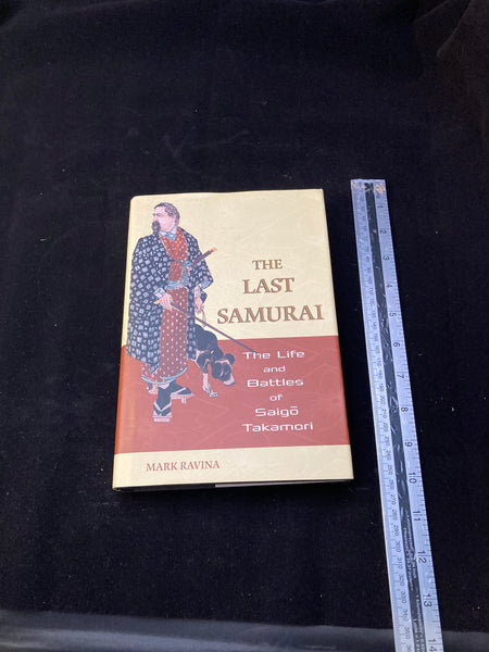 The last Samurai, the life and battles of Saigo Takamori - Yamazakura