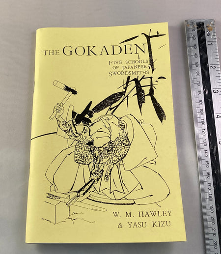 The Gokaden , five schools of Japanese Swordsmiths. Hawley and Kizu - Yamazakura